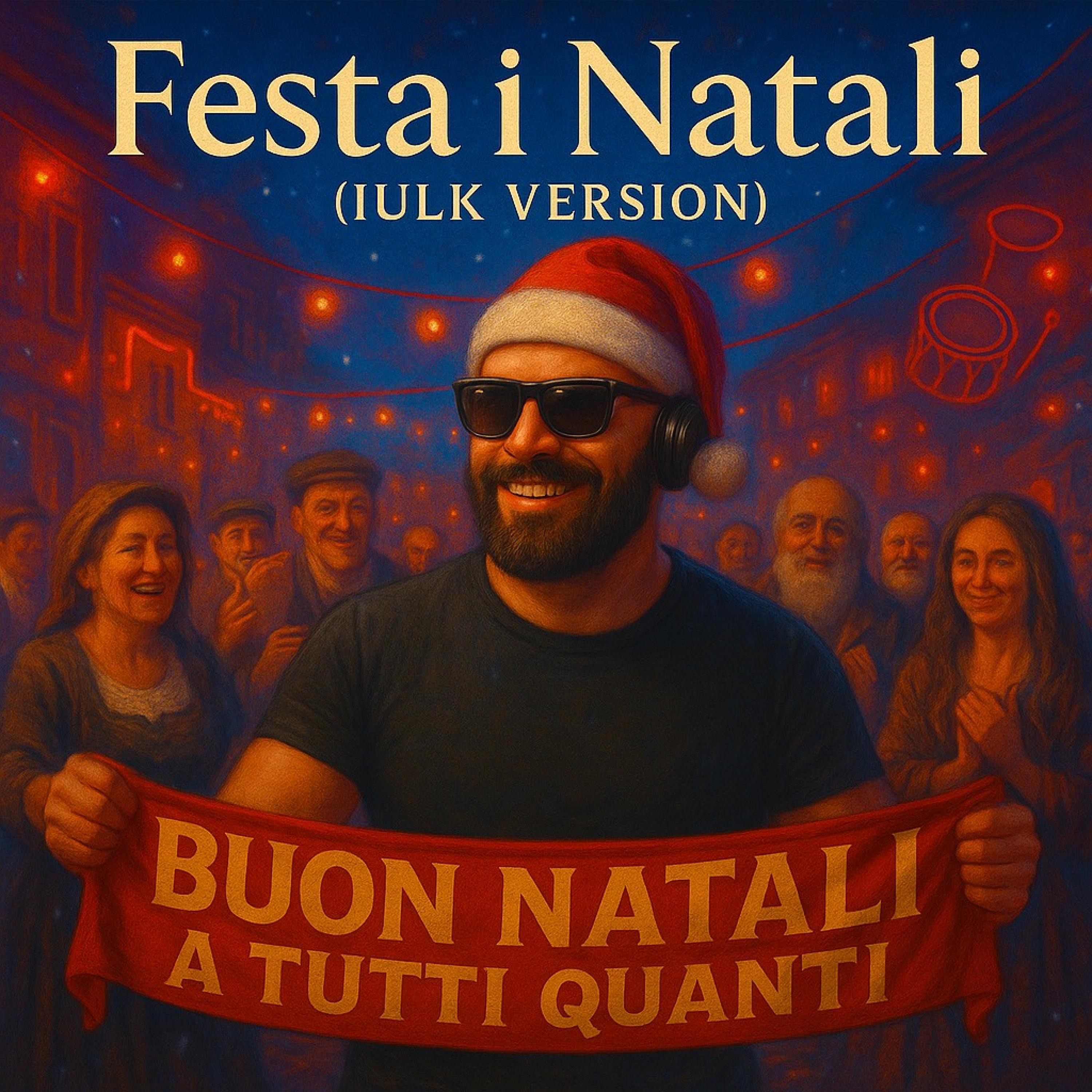 Festa i Natali (IULK VERSION) - Single