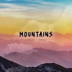 MOUNTAINS (feat. EMELY) - Single
