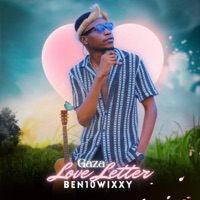 Gaza Love Letter - EP - Ben10Wixxy