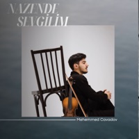 Nazende Sevgilim (Slowed & Reverb) - Single - Mehemmed Cavadov