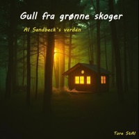 Tore StAI - Gull fra grønne skoger