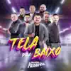 Tela Pra Baixo