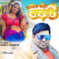 Lagat Badi Sardi Ba - Single - Bablu Current