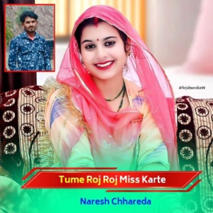 Tume Roj Roj Miss Karte (feat. Lucky Meerwal)