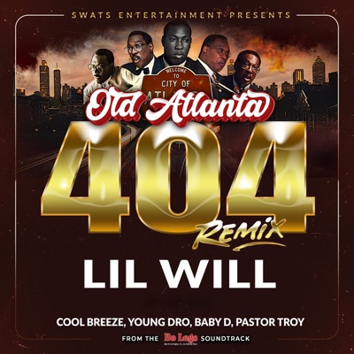 Old Atlanta 404 Remix (feat. Baby D & Cool Breeze) - Single