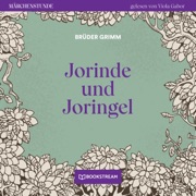 Jorinde und Joringel - Märchenstunde, Folge 170 - Brüder Grimm