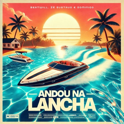 ANDOU NA LANCHA - Single