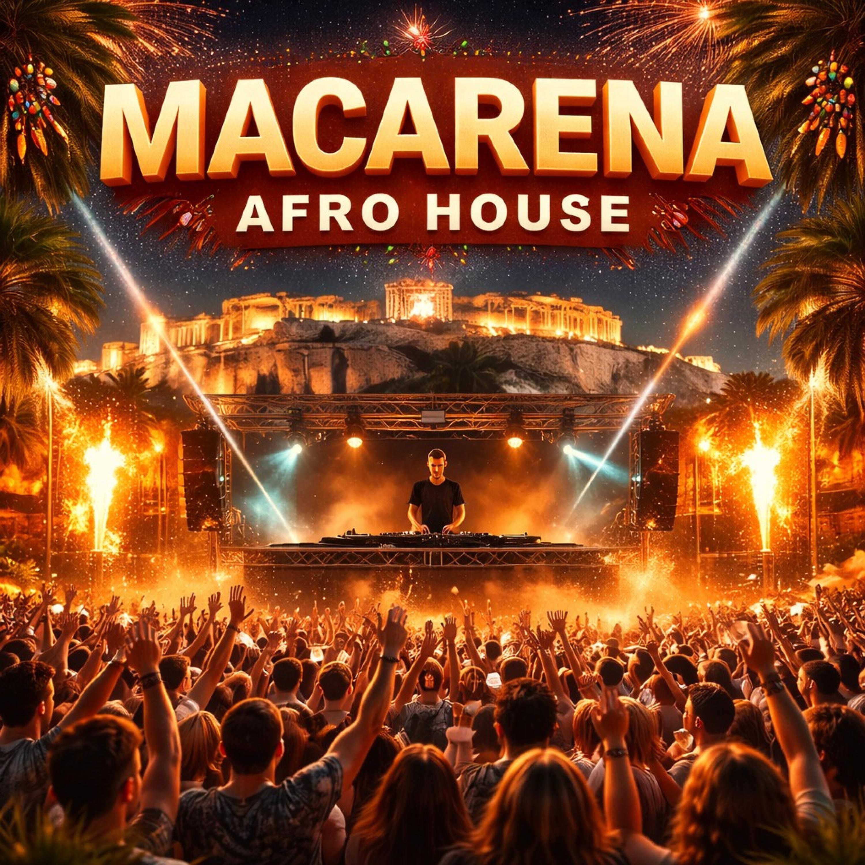 Macarena (Afro House) - Single