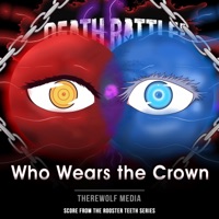 Death Battle: Who Wears the Crown - Single - Therewolf Media