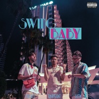 Swing Baby - Single - BabyGoat, LKTN & 17Beats