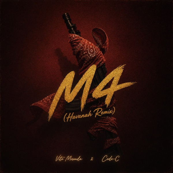 M4 (feat. CODE-C) [HAVANA REMIX]