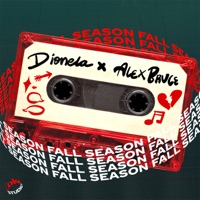 fall season (feat. Alex Bruce) - Single - Dionela