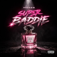 Super Baddie - Single - Hessom