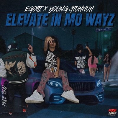 Elevate In Mo Wayz (feat. EGOTTI) - Single
