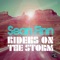 Riders on the Storm (Crazibiza Remix) - Sean Finn lyrics