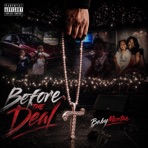 Before The Deal - Single