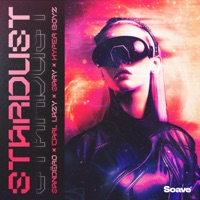 Stardust - Single - Sandëro, Carl Lazy, Sary & HYPER BOYZ