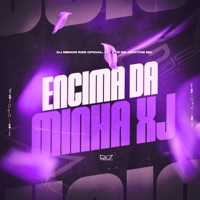 Encima da Minha Xj - Single - MC Vtr SP & Santos MC