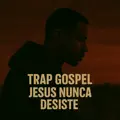 JESUS NUNCA DESISTE