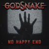 No Happy End - GODSNAKE new Single
