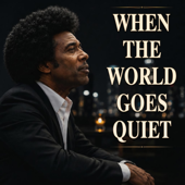 When The World Goes Quiet song art