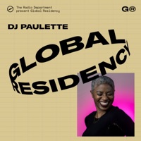 The Global Residency with DJ Paulette: Ep. 7 (DJ Mix) - DJ Paulette