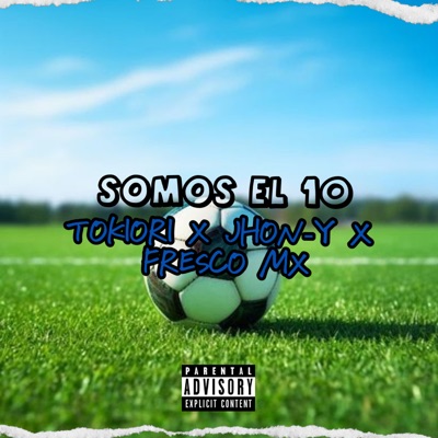 Somos El 10 - Single