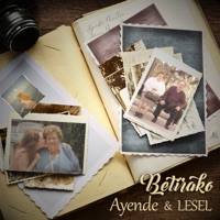 Betirako - Single - Ayende & LESEL