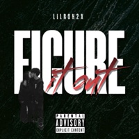 Figure It Out - Single - LilRon2x