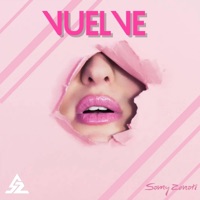 Vuelve - Single - Samy Zenati
