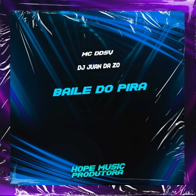 Baile do Pira - Single