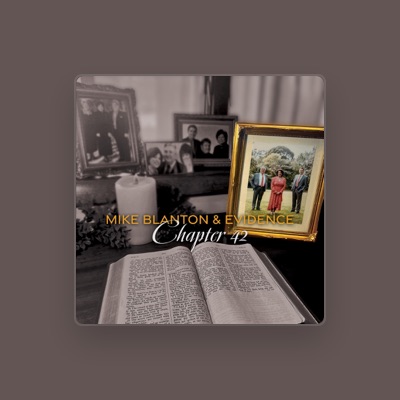 Listen to Mike Blanton & Evidence, watch music videos, read bio, see tour dates & more!
