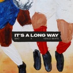 It's A Long Way - Single