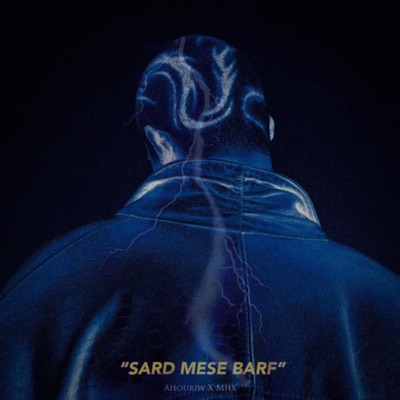 SARD MESE BARF (feat. Ahouriw) - Single