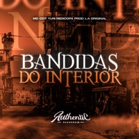 Bandidas do Interior (feat. Yuri Redicopa & MC CD7) - Single - Prod LA Original