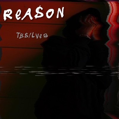 Reason - Single