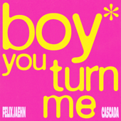 boy you turn me song art