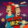 Orietta Berti - Una vespa in 2 (feat. Fiorello) Grafik