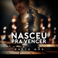 Nasceu pra Vencer - Single - Dalto Max
