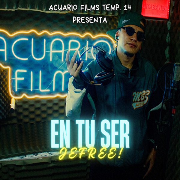 EN TU SER (feat. Jefree!)