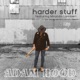 Harder Stuff feat Miranda Lambert Single