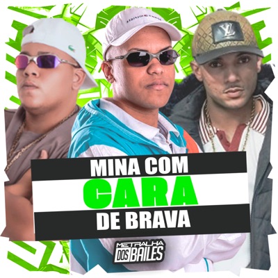 Mina Com Cara de Brava - Single
