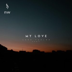 My Love - Single
