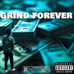 Grind Forever