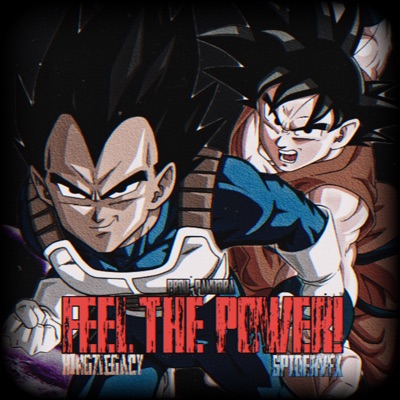 FEEL THE POWER! (feat. Spidervfx) - Single