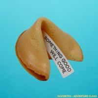 Something Good Will Come - Single - Favorites, Adventure Class & Joe Uzzo