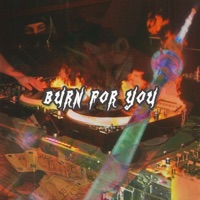 BURN FOR YOU - Single - Foxtune & lekri