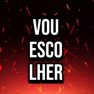 Vou Escolher - Single