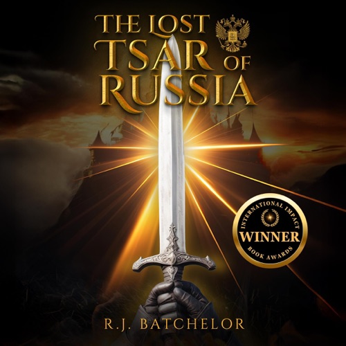 The Lost Tsar of Russia: Lost Kings, Book 2 (Unabridged) cover