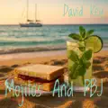 Mojitos and PBJ